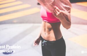 Best Protein Powders